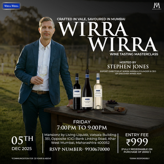 Crafted in Vale, Savoured in Mumbai : Wirra Wirra Wines Tasting Masterclass